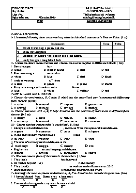 Đề kiểm tra lần 1 môn Tiếng Anh Lớp 9 (Có đáp án)